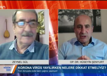 SÖZÜN ÖZÜ – ZEYNEL GÜLİLE KONUKLAR DR.HÜSEYİN ŞENYURTVE HEMŞİRE ŞERİFE COŞKUN – 22.03.2020