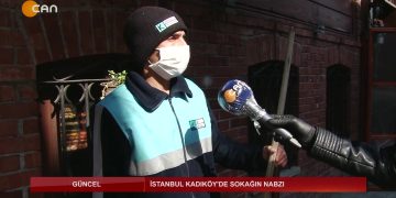 GÜNCEL – KADIKÖY SOKAK NABZI 14.04.2020