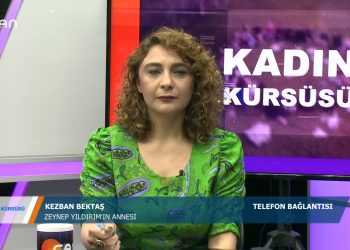 KADIN KÜRSÜSÜ – NERGİZ GÜZEL – AV BERRAK ÇAGLAR 14.04.2020