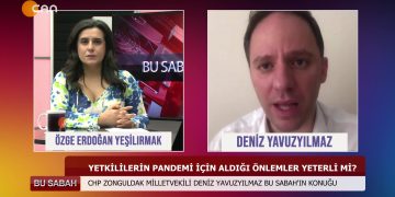 BU SABAH – ÖZGE ERDOGANYEŞİLIRMAKİLE CHP ZONGULDAK M.V.DENİZ YAVUZYILMAZ – 20.05.2020