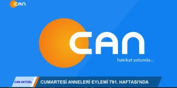 CANAKTÜEL- CUMARTESİANNELERİ791.HAFTASl’NDA – 23.05.2020