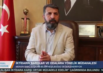 ÖZEL PROGRAM -MERSİN BAROSU BAŞKANIBİLGİNYEŞİLBOGAZ – 29.05.2020