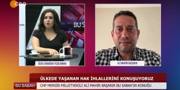 BU SABAH – ÖZGE ERDOGANYEŞİLIRMAKİLE CHP MERSİN M.V.ALİMAHİR BAŞARIR – 11.06.2020