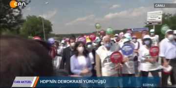 CANAKTÜEL – HDP’NİN DEMOKRASİYÜRÜYÜŞÜ – PERVİN BULDANAÇIKLAMA YAPIYOR