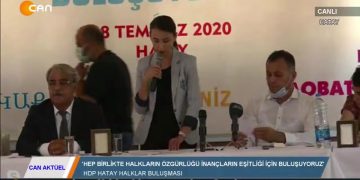 CANAKTÜEL – HDP HATAY HALKLAR BULUŞMASI- 18.07.2020