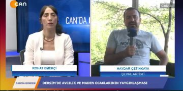CAN’DA GÜNDEM – ROHAT EMEKÇİ- 14.07.2020
