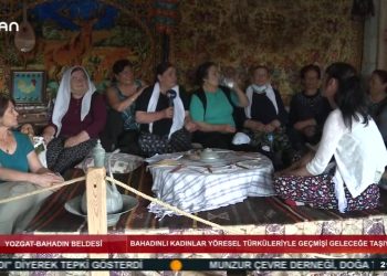 ÖZEL PROGRAM – BAHADINLI KADINLAR YÖRESEL TÜRKÜLERİYLE GEÇMİŞİGELECEGE TAŞIYOR… – 24.07.2020