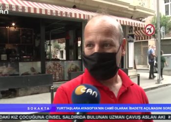 SOKAKTA – AYASOFYA – 15.07.2020