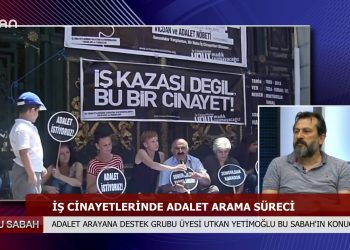 BU SABAH – EYLEM BABAYİGİTİLEADALETARAYANA DESTEK GRUBU ÜYESİUTKAN YETİMOGLU – 13.08.2020