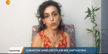 CANAKTÜEL – CUMARTESİANNELERİEYLEMİ805.HAFTASl’NDA – 29.08.2020
