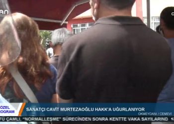ÖZEL PROGRAM – SANATÇICAVİT MURTEZAOGLU HAKK’A UGURLANIYOR – 08.08.2020