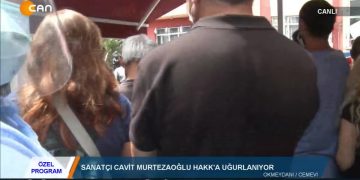 ÖZEL PROGRAM – SANATÇICAVİT MURTEZAOGLU HAKK’A UGURLANIYOR – 08.08.2020
