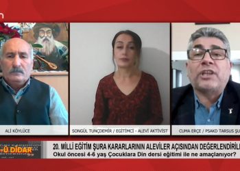20.Milli Eğitim Şura Kararlarının Aleviler Açısından Değerlendirmesi – Ali Köylüce – Songül Tunçdemir ve Cuma Erçe Dar-Û Dîdar’da Sizlerle….