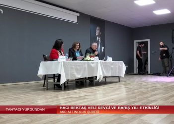 Hacı Bektaş Veli Sevgi ve Barış Yılı Etkinliği, AKD Altınoluk Şubesi, Gülümser Kaya ile Tahtacı Yurdundan sizlerle…12.01.2022