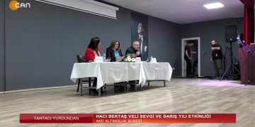 Hacı Bektaş Veli Sevgi ve Barış Yılı Etkinliği, AKD Altınoluk Şubesi, Gülümser Kaya ile Tahtacı Yurdundan sizlerle…12.01.2022
