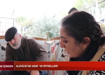 Alevilik’de Hızır Ve Ritüelleri Yaşamın İçinden Sizlerle….