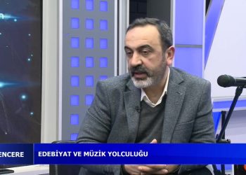 Edebiyat Ve Müzik Yolculuğu – Medine Meral ‘in Sunduğu Açık Pencere’nin Bugünkü Konuğu Yazar Kamil Unutkan Sizlerle…