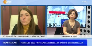 Hak İhlalerine Karşı Hapishanelerde Açlık Grevi Başladı – Gülseren Yoleri Ve Züleyha Gülüm İnsan Hakları’nda Sizlerle…