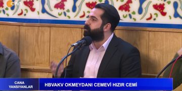 HBVAKV Okmeydanı Cemevi Hızır Cemi – Cana Yansıyanlar