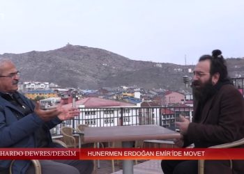 Hunermen Erdoğan Emir’ide Movet, Süleyman Ateş ile Hardo Dewres/Dersim. Konuk: Erdoğan Emir
