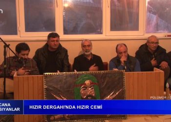 Pülümür / Dersim – Hızır Dergahı’nda Hızır cemi – Ali Şeker’in sunduğu Cana Yansıyanlar programı sizlerle… 12.02.2022