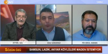 Samsun , Ladik, Akyar köylüleri maden istemiyor – Zeynel Gül’ün sunduğu Sözün Özü programının bugükü konukları İsmail Hakkı Atal , Ediz Gökdeniz, Pir Birol Akbaba ve Ali Acaloğlu…. -27.02.2022