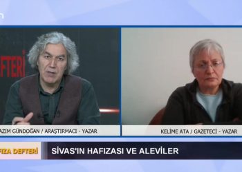 Sivas’ın Hafızası ve Aleviler, Kazım Gündoğan ile Hafıza Defteri, Konuk: Kelime Ata