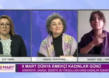 8 Mart Dünya Emekçi Kadınlar Günü, Elif Sonzamancı ile 8 Mart Özel. Konuklar: Songül Morsümbül, Nurşat Yeşil, Fatma Sapan, Latife Ulutaş, Mutlu Aymaz, Cemre Firdevsoğlu, Nurten Yanlız, Elif Tabak, Asuman Ergün