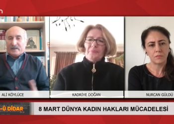 8 Mart Dünya Kadın Hakları Mücadelesi – Ali köylüce’nin Sunduğu Dar-ü Didar’ın Konukları Kadriye Doğan ve Nurcan Güldü Sizlerle