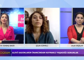 Alevi Kadınların İnancından Kaynaklı Yaşadığı Sorunlar, Dilek Odabaş Bakır ile Özel Program. Konuk: Şilan Sürmeli, Dilek Başalan