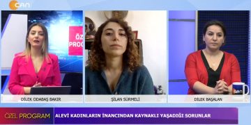 Alevi Kadınların İnancından Kaynaklı Yaşadığı Sorunlar, Dilek Odabaş Bakır ile Özel Program. Konuk: Şilan Sürmeli, Dilek Başalan