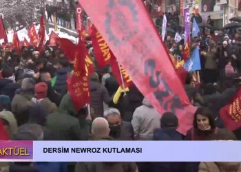Dersim Newroz Kutlaması Sizlerle…