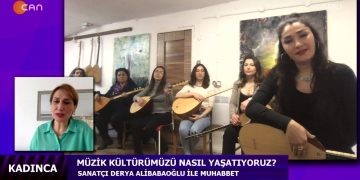 Müzik Kültürümüzü nasıl yaşatıyoruz? – Dilek Şirin’in sunduğu Kadınca programı bugün konuğu Derya Alibabaoğlu ile birlikte sizlerle… – 05.03.2022