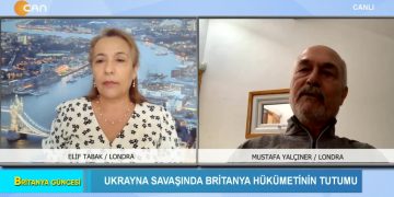 Rusya ve Ukrayna Savaşında Britanya Hükümetinin Tutumu, Elif Tabak ile Britanya Güncesi. Konuk: Mustafa Yalçıner ile sizlerle..