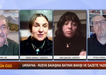 Ukranya – Rusya Savaşına Batının Bakışı Ve Gazete Yazıları – Zeynel Gül’ün Sunduğu Sözün Özü’nün Bu Akşamki Konukları Seda Şanlıer, Işın Toymaz , Gözde Sapanlı ve Attila Azrak Sizlerle…