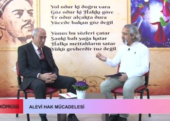 Alevi Hak Mücadelesi, Diren Keser İle Gönül Köprüsü. Konuk: Hasan Kılavuz Sizlerle..
