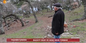 Bazayıt Dede ve Genç Dede Türbesi, Yerli Tahtacı Köyü Bergama. Yaşamın İçinden Sizlerle..