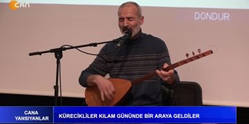 Cana Yansıyanlar – Kürecikliler Kılam gününde bir araya geldiler… – 04.04.2022
