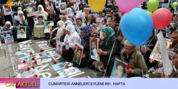 Cumartesi Anneleri Eylemi 891. Hafta