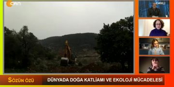 Dünyada Doğa Katliamı ve Ekoloji Mücadelesi – Sözün Özü’nde Zeynel Gül ve konukları; Seda Şanlıer, Deniz Gümüşel, Gözde Sapanlı ve Özer Akdemir sizlerle
