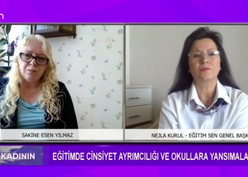 Eğitimde Cinsiyet Ayrımcılığı Ve Okullara Yansımaları – Sakine Esen Yılmaz’ın Sunduğu Söz Kadının Programının Konuğu Nejla Kurul Sizlerle…