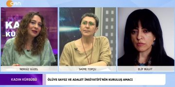 Kobane Sürecinde Sınırda Bekletilen Cenazeler, Nergiz Güzel ile Kadın Kürsüsü. Konuk: Saime Topçu, Elif Bulut Sizlerle..