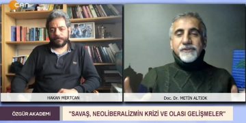 Savaş, Neoliberalizmin Krizi Ve Olası Gelişmeler – Hakan Mertcan’ın Sunduğu Özgür Akademi Programın Konuğu Doc.Dr. Metin Altıok Sizlerle