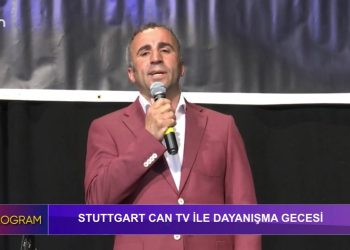 Stuttgart CanTv Dayanışma Gecesi – Özel Program – Katılanlar : Pir Celal Fırat , Cengiz Aslan , Zeynep Enhas , Demir Çelik , Muharrem Temiz , Dilan Top , Beser Şahin , Tolga Sağ…