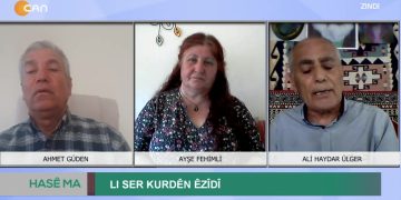 Ahmet Güden’in Sunduğu Hasê Ma Programının Konukları – Ayşe Fehimli Ve Ali Haydar Ülgel Sizlerle…