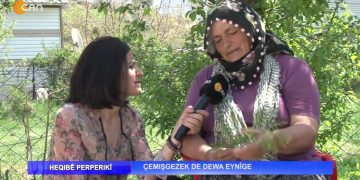 Çemışgezek de Dewa Eynîge.. Nuray Atmaca’nın sunduğu Heqıbê Perperıkî programı sizlerle…