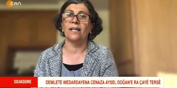 Dewlete Wedardayena Cenaza Aysel Doğan’e ra Çayê Tersê – Hülya Şimşek’in sunduğu Sojasure programı bugün konukları Songül Çelik ve Şiyar Munzur ile birlikte sizlerle…
