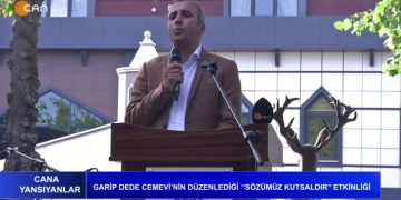 Garip Dede Cemevi’nin Düzenlediği ‘Sözümüz Kutsaldır’ Etkinliği Sizlerle…