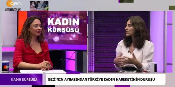 Gezi’nin aynasından Türkiye’de kadın hareketinin durumu – Nergiz Güzel ve Av. Sezin Uçar ile Kadın Kürsüsü – 18.05.2022