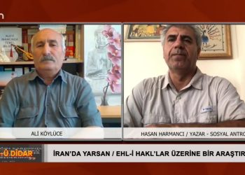 İran’da Yarsan / Ehl-i Hak’lar üzerine yapılan Araştırma – Ali Köylüce’nin sunduğu Dar-û Didar programının bugünkü konuğı Sosyal Antropolog Hasan Harmancı…….